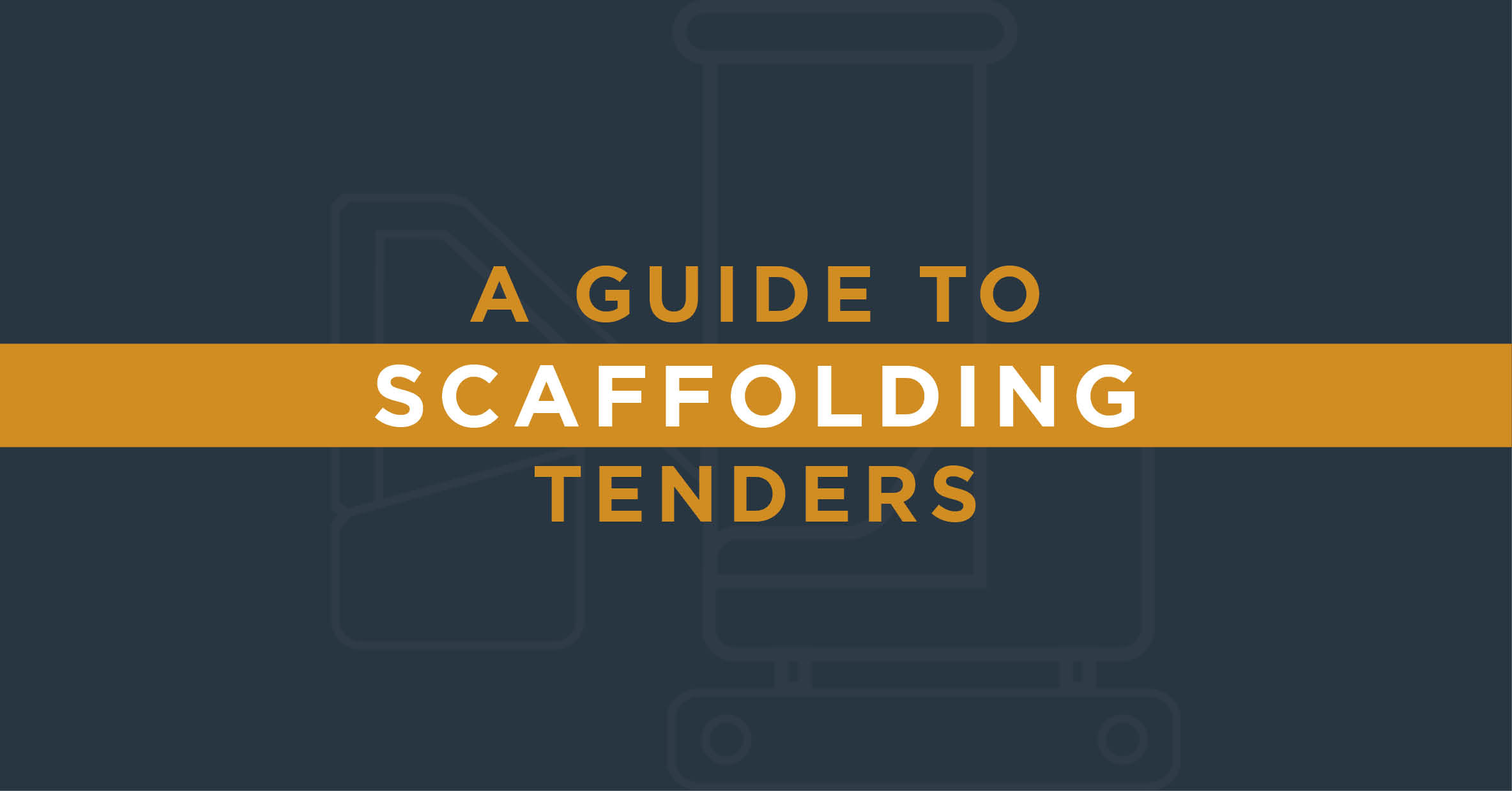 Scaffolding Tenders & Scaffold Contracts