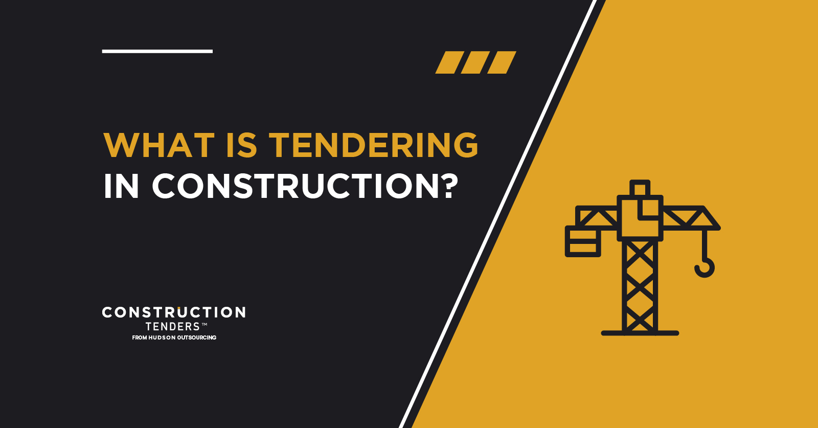 What is Tendering in Construction? | Why Tender for Work?