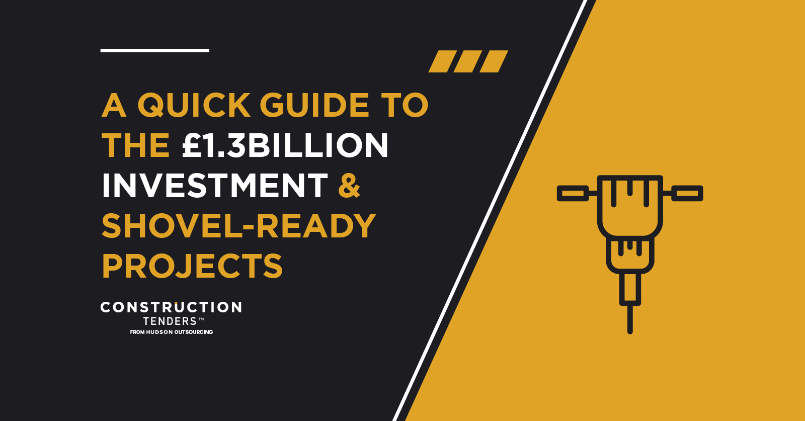 Shovel-ready projects & the £1.3 billion investment