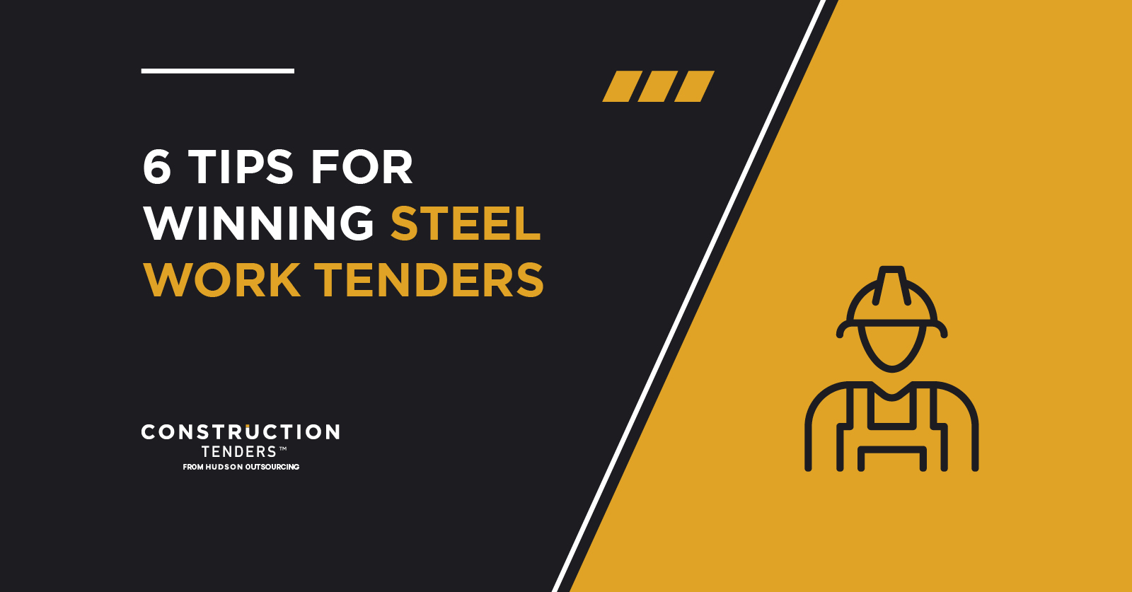 Steel Work Tenders: 6 Tips for Success