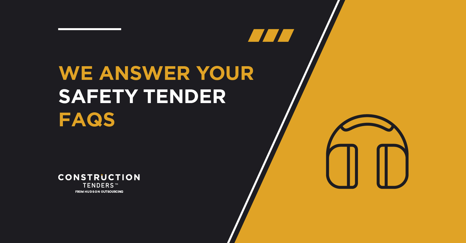 Safety Tenders in Construction